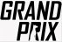 GRAND PRIX
